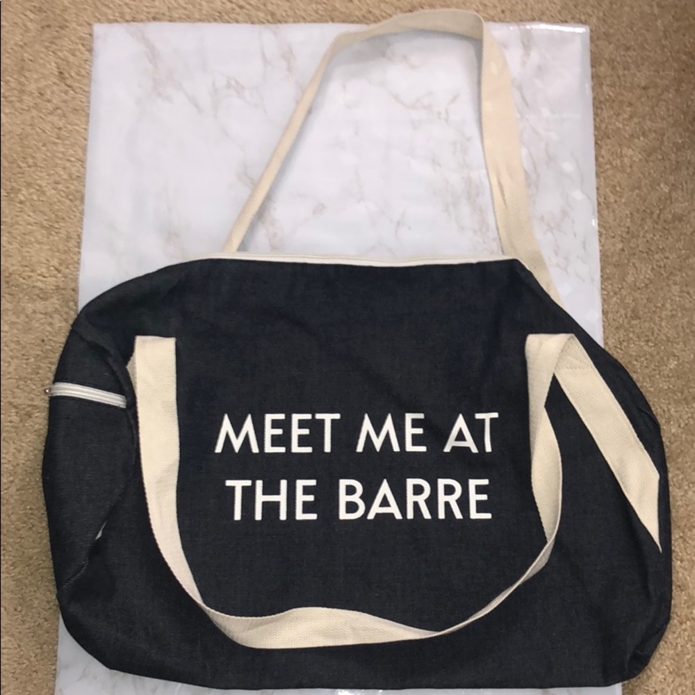 Meet me at the barre gym or overnight bag